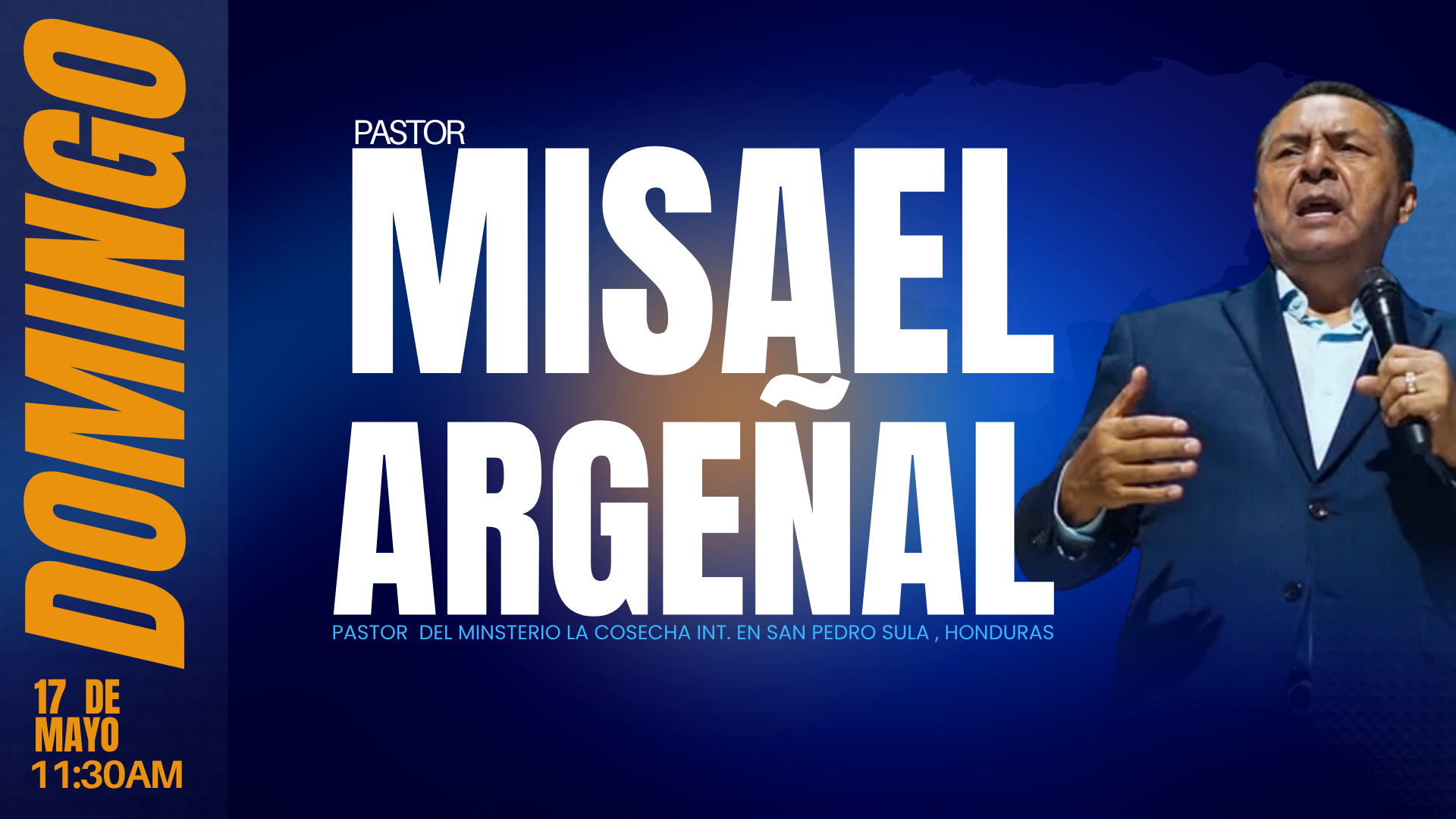 Invitado Pastor Misael Argenal